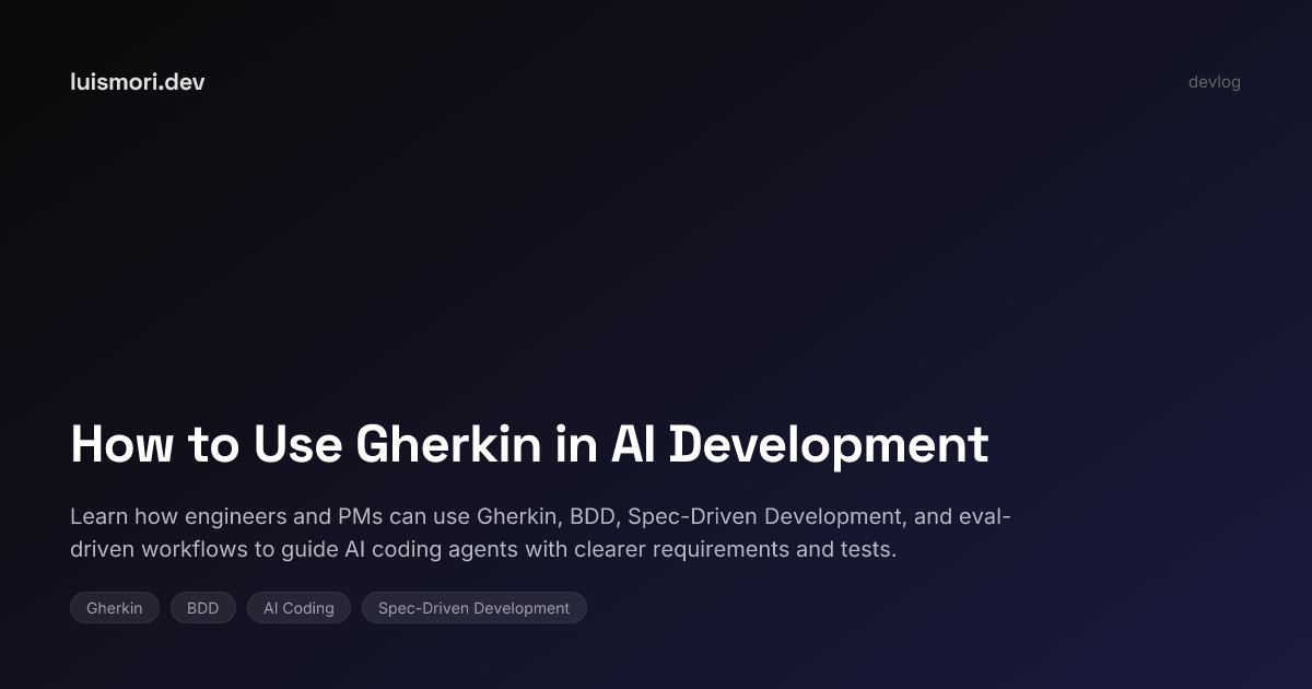 How to Use Gherkin in AI Development | luismori