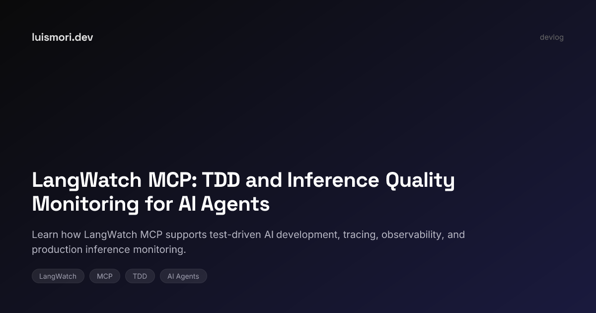 LangWatch MCP: TDD and Inference Quality Monitoring for AI Agents ...